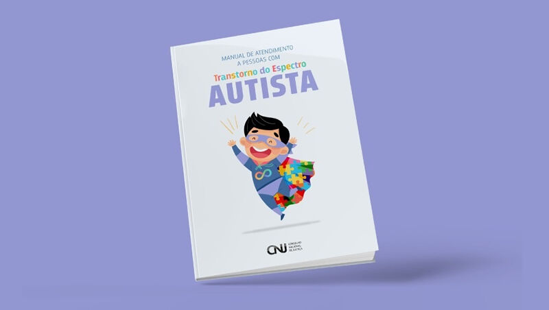 CNJ e TJ-BA lançam manual de atendimento a pessoas com transtorno do espectro autista